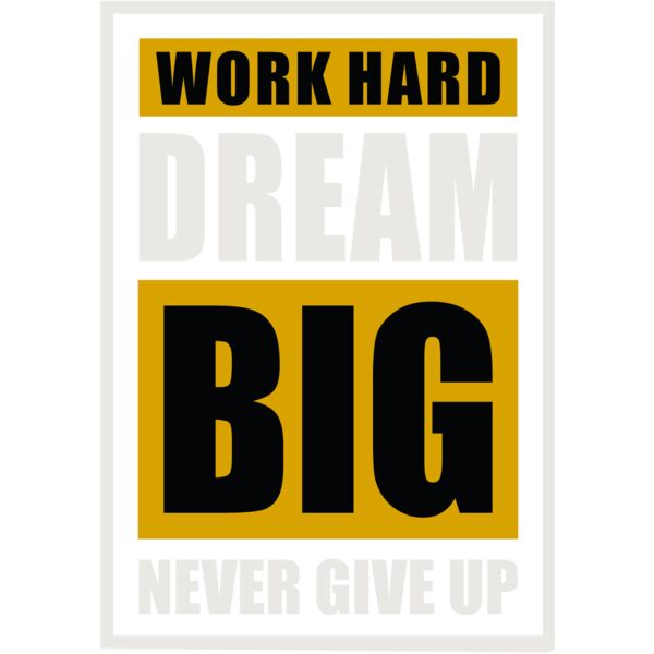 Work Hard Dream Big 2 Thumbnail